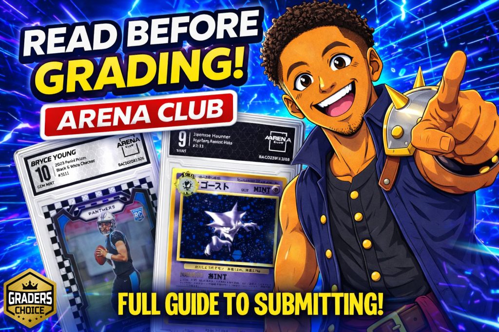 Arena Club grading guide thumbnail featuring anime collector holding graded cards with Bryce Young and Pokémon slabs and text read before grading