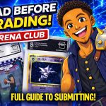 Arena Club Grading Guide: Read Before You Grade